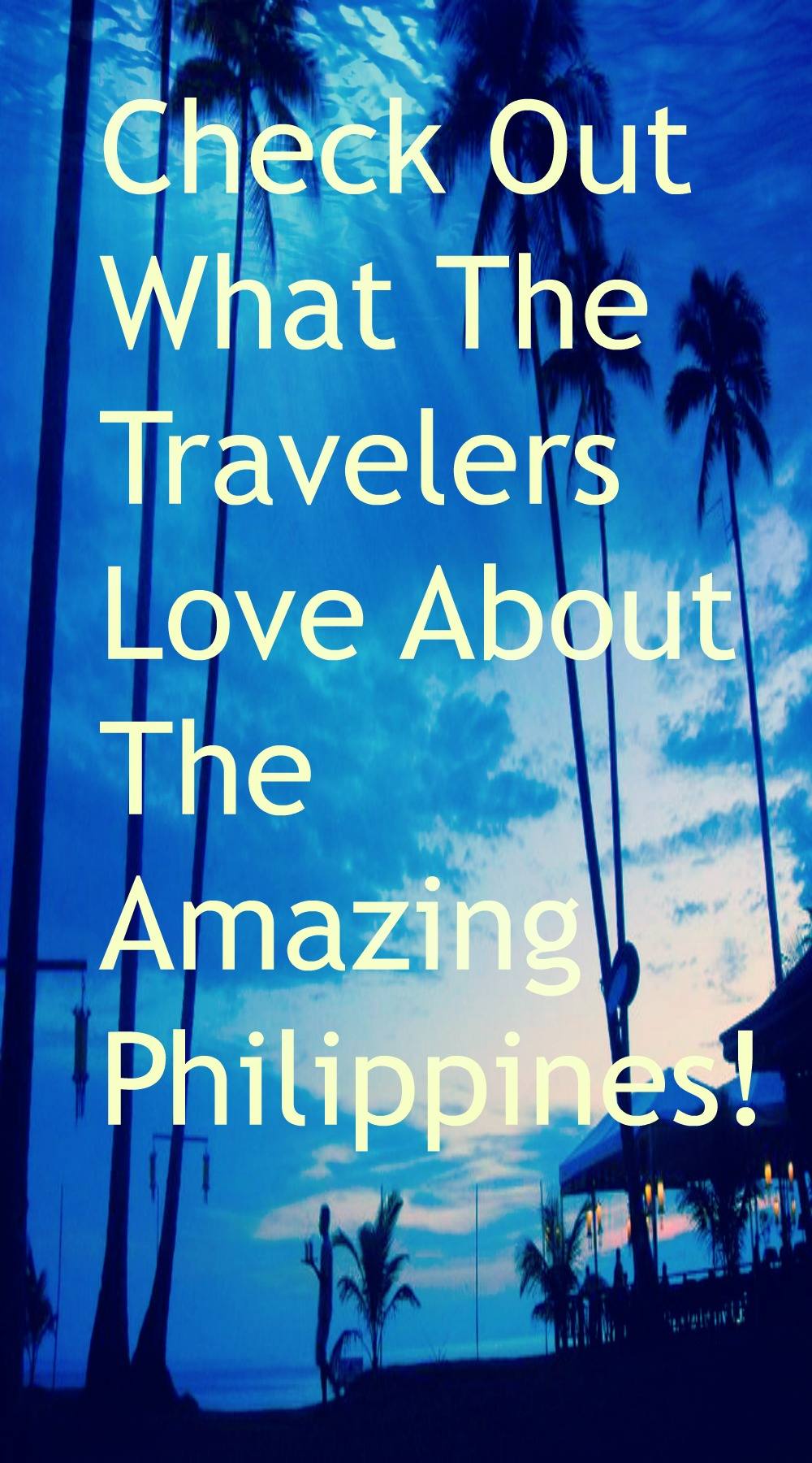 What Travelers Love