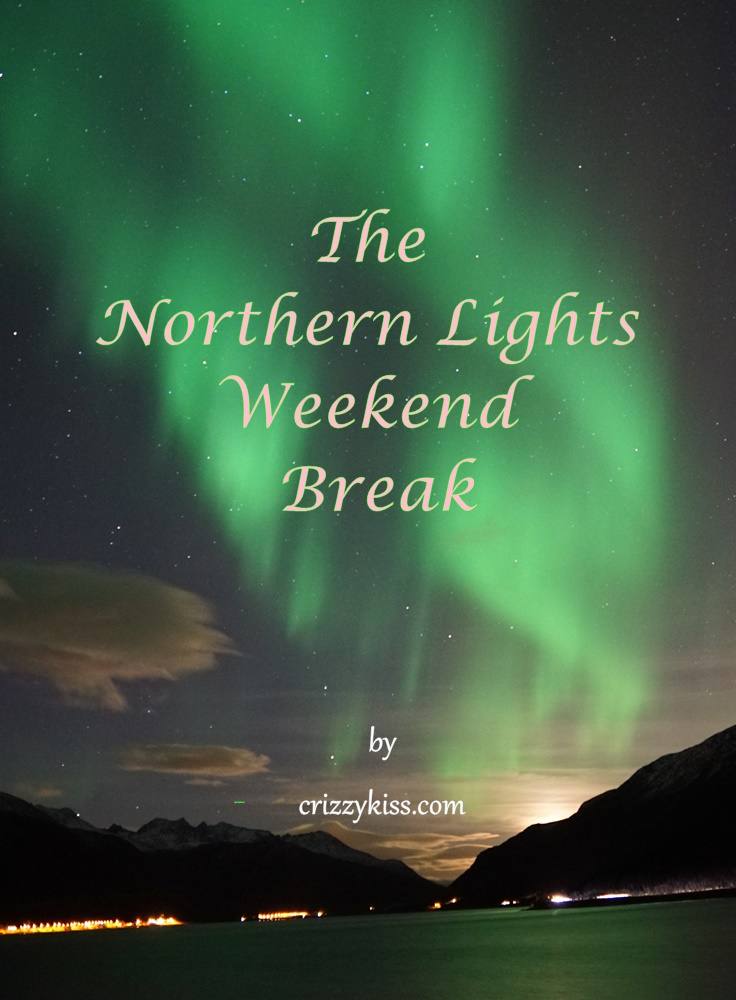northern lights weekend break
