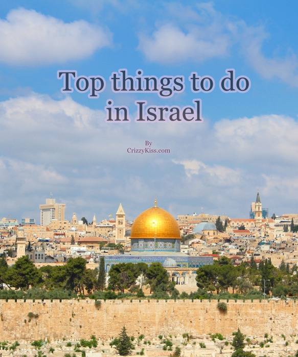 top things to do in Israel